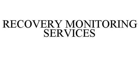 RECOVERY MONITORING SERVICES