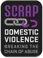 SCRAP DOMESTIC VIOLENCE BREAKING THE CHAIN OF ABUSE