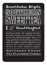 SOUTHERN STYLE SOUTHERN SWEET TEA HAND·CRAFTED SOUTHERN STYLE, THE ORIGINAL DISTILLER, PROUDLY BRINGS YOU SOUTHERN STYLE SWEET TEA FLAVORED VODKA. BORN OF A LONG AND BELOVED DISTILLING TRADITION, ONLY THE HIGHEST QUALITY INGREDIENTS ARE CHOSEN FOR A TASTE SECOND TO NONE. PERFECT FOR SWEET SOUTHERN SIPPIN