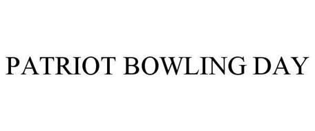 PATRIOT BOWLING DAY