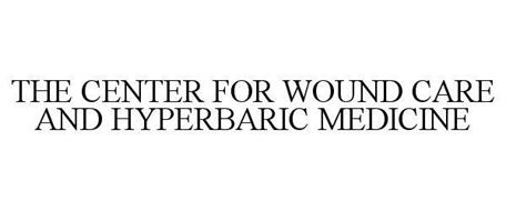 THE CENTER FOR WOUND CARE AND HYPERBARIC MEDICINE