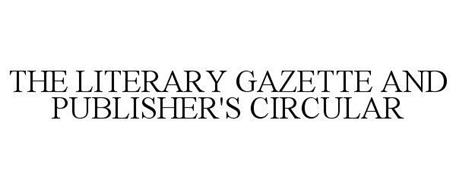 THE LITERARY GAZETTE AND PUBLISHER'S CIRCULAR