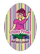 PINKY PINKY FRINK AUTHENTIC PRODUCT