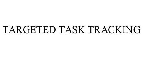 TARGETED TASK TRACKING