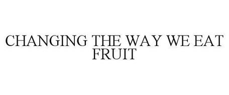 CHANGING THE WAY WE EAT FRUIT