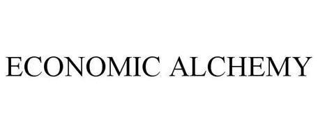 ECONOMIC ALCHEMY