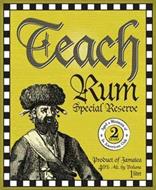 TEACH RUM SPECIAL RESERVE AGED A MINIMUM OF 2 YEARS IN AMERICAN OAK PRODUCT OF JAMAICA