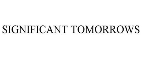 SIGNIFICANT TOMORROWS
