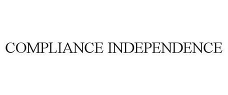 COMPLIANCE INDEPENDENCE