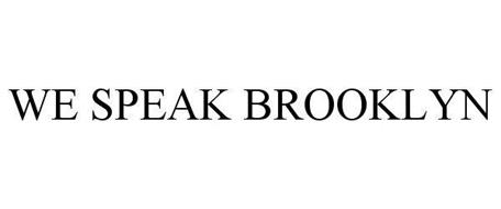 WE SPEAK BROOKLYN