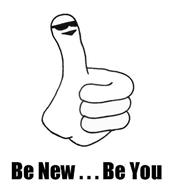 BE NEW . . . BE YOU