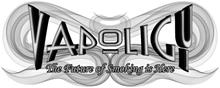 VAPOLIGY THE FUTURE OF SMOKING IS HERE