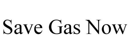 SAVE GAS NOW