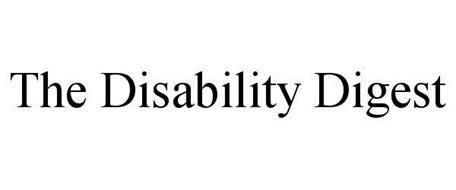 THE DISABILITY DIGEST