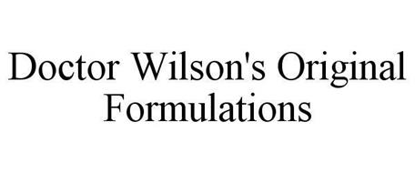 DOCTOR WILSON'S ORIGINAL FORMULATIONS
