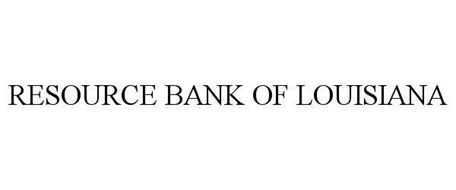 RESOURCE BANK OF LOUISIANA