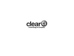CLEAR CI TECHNOLOGY TO COMPETE
