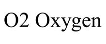 O2 OXYGEN