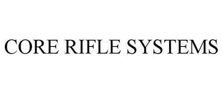 CORE RIFLE SYSTEMS