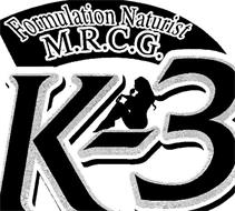 FORMULATION NATURIST M.R.C.G. K-3