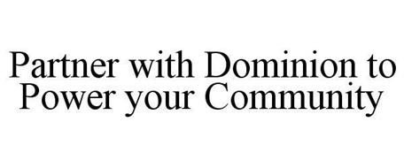 PARTNER WITH DOMINION TO POWER YOUR COMMUNITY