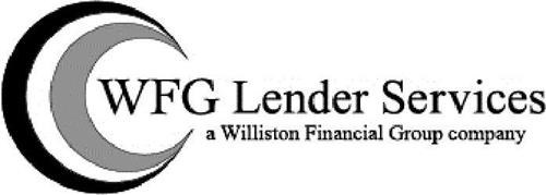 WFG LENDER SERVICES A WILLISTON FINANCIAL GROUP COMPANY