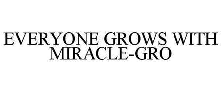 EVERYONE GROWS WITH MIRACLE-GRO