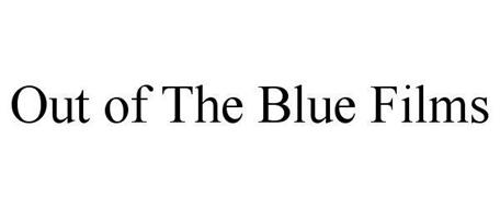 OUT OF THE BLUE FILMS