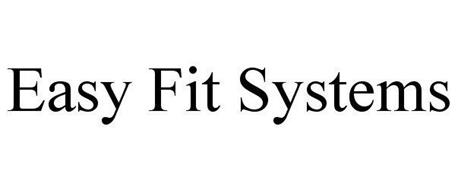 EASY FIT SYSTEMS
