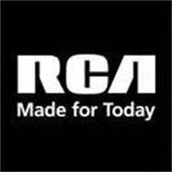 RCA MADE FOR TODAY