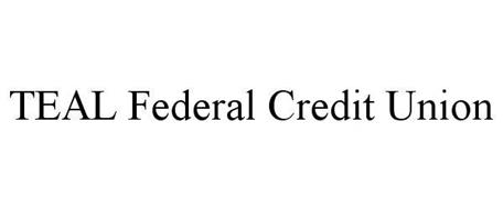 TEAL FEDERAL CREDIT UNION