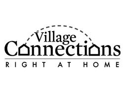 VILLAGE CONNECTIONS RIGHT AT HOME