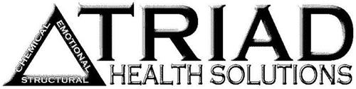 TRIAD HEALTH SOLUTIONS CHEMICAL EMOTIONAL STRUCTURAL