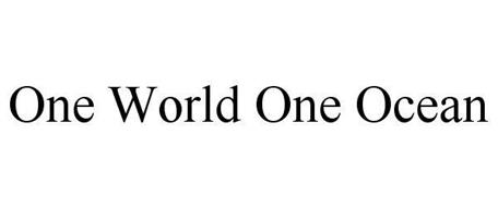 ONE WORLD ONE OCEAN