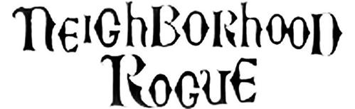 NEIGHBORHOOD ROGUE