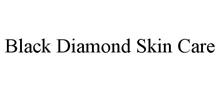 BLACK DIAMOND SKIN CARE