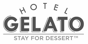 HOTEL GELATO STAY FOR DESSERT