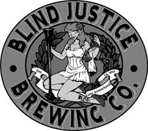 BLIND JUSTICE BREWING CO. EST. LAKE ARROWHEAD CA. 2012