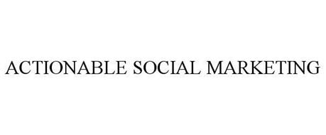 ACTIONABLE SOCIAL MARKETING