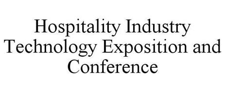 HOSPITALITY INDUSTRY TECHNOLOGY EXPOSITION AND CONFERENCE