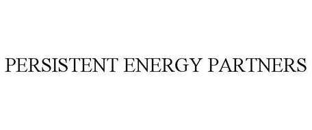 PERSISTENT ENERGY PARTNERS