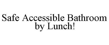 SAFE ACCESSIBLE BATHROOM BY LUNCH!