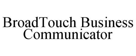 BROADTOUCH BUSINESS COMMUNICATOR