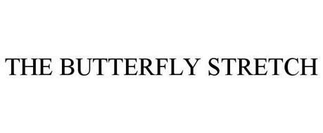THE BUTTERFLY STRETCH