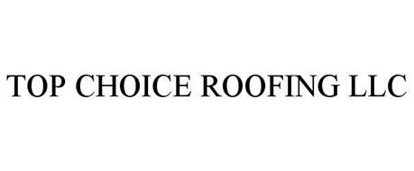 TOP CHOICE ROOFING LLC