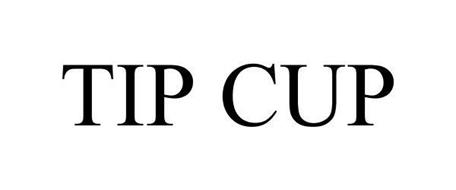 TIP CUP