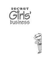 S·E·C·R·E·T GIRLS' BUSINESS