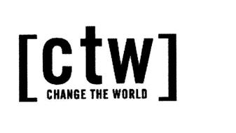 CTW CHANGE THE WORLD