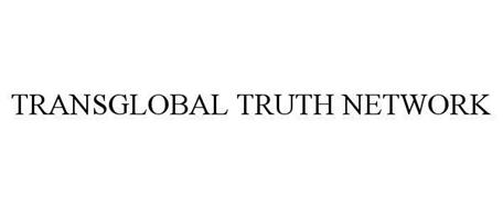 TRANSGLOBAL TRUTH NETWORK
