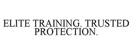 ELITE TRAINING. TRUSTED PROTECTION.